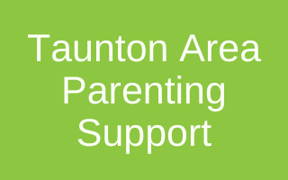 Taunton Area Parenting Support